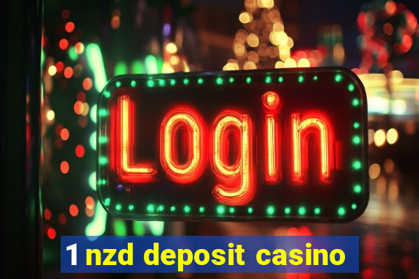 1 nzd deposit casino