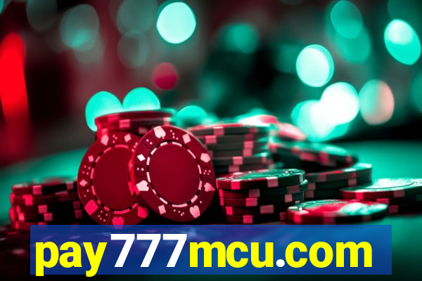 pay777mcu.com