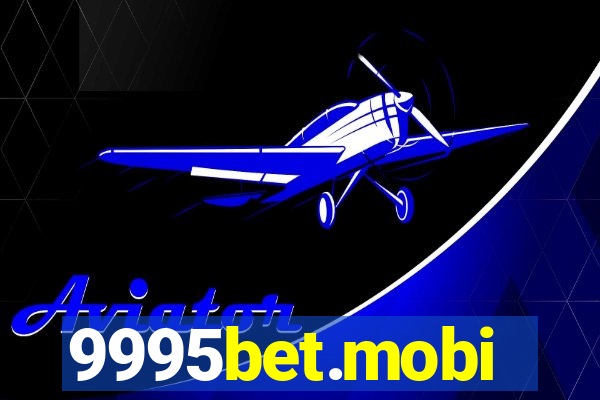 9995bet.mobi