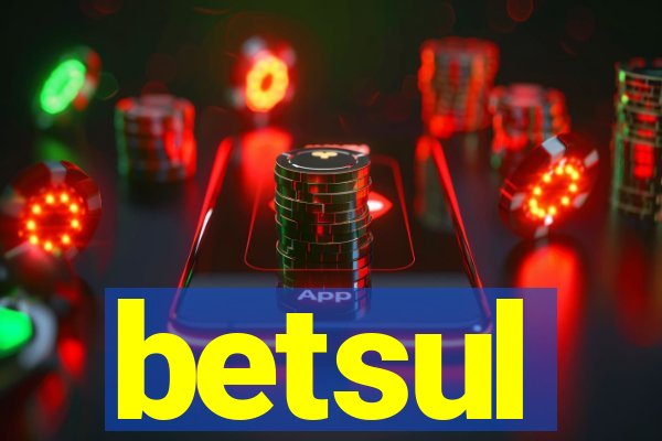 betsul