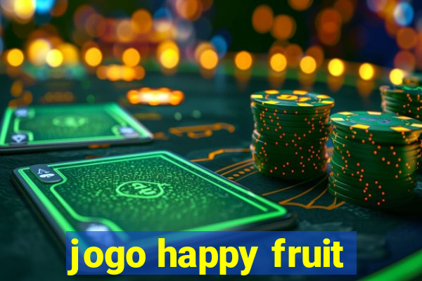 jogo happy fruit