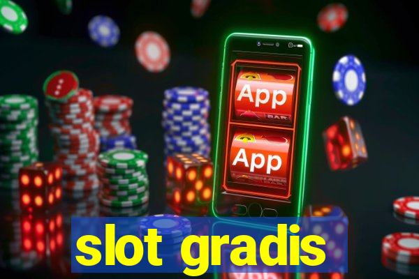 slot gradis