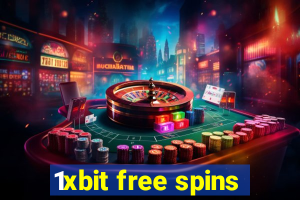 1xbit free spins