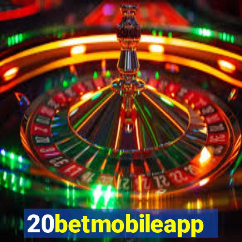 20betmobileapp