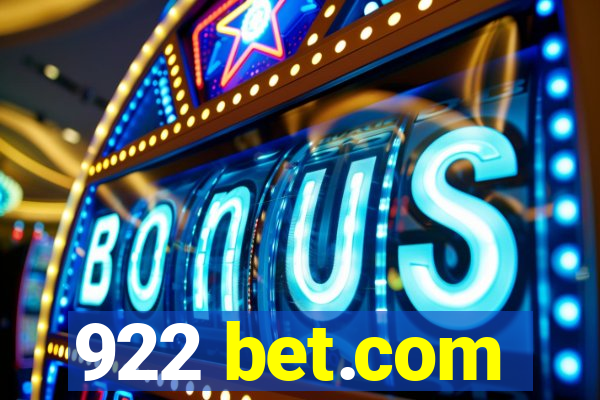 922 bet.com