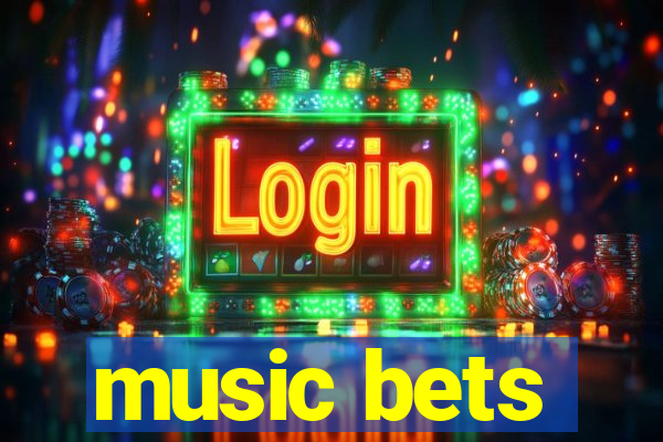 music bets