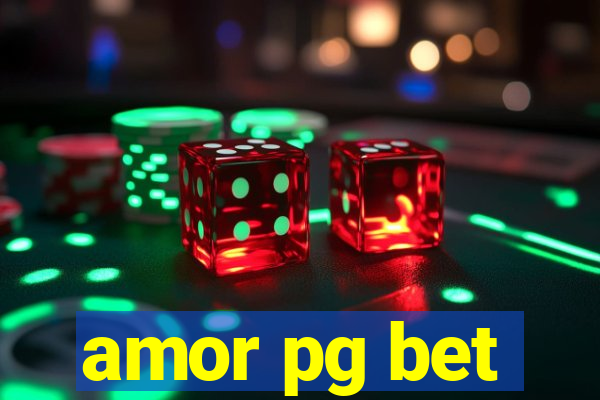 amor pg bet