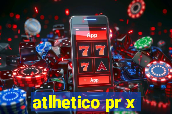 atlhetico pr x