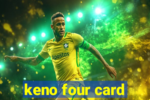 keno four card