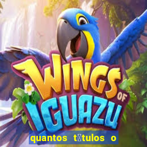 quantos t铆tulos o cruzeiro tem