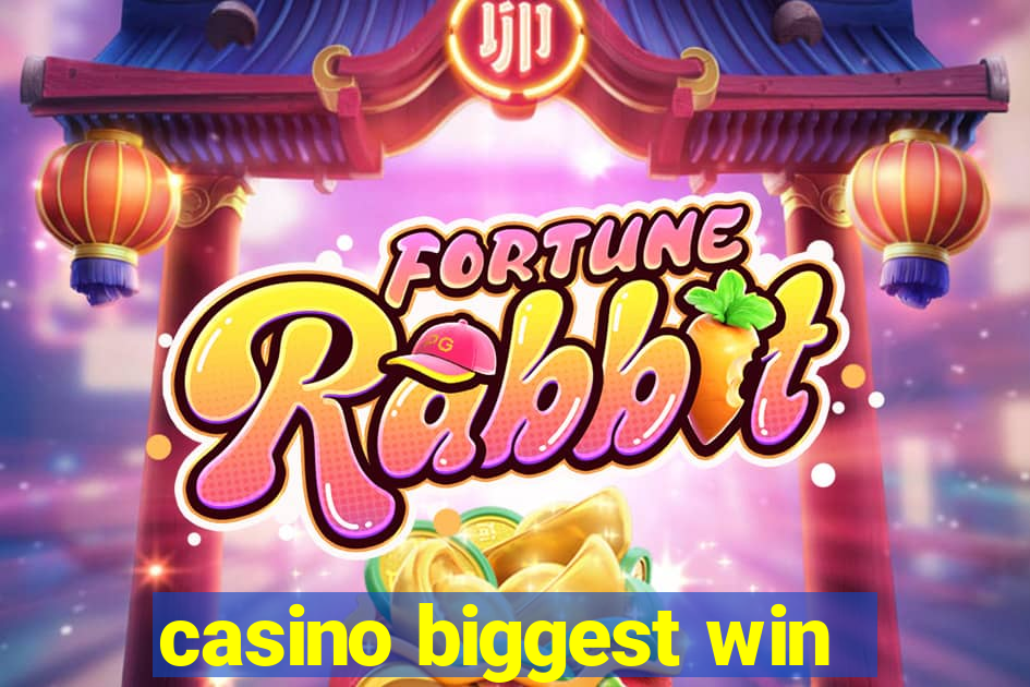 casino biggest win