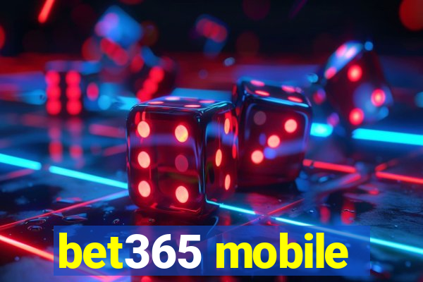 bet365 mobile