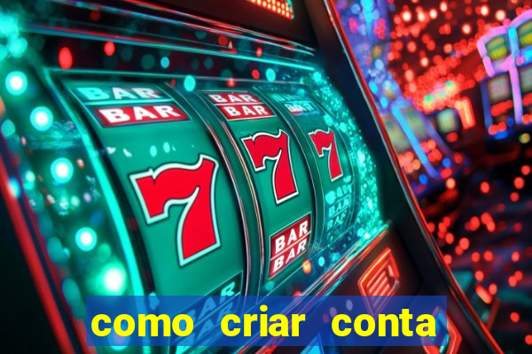 como criar conta na bet 365