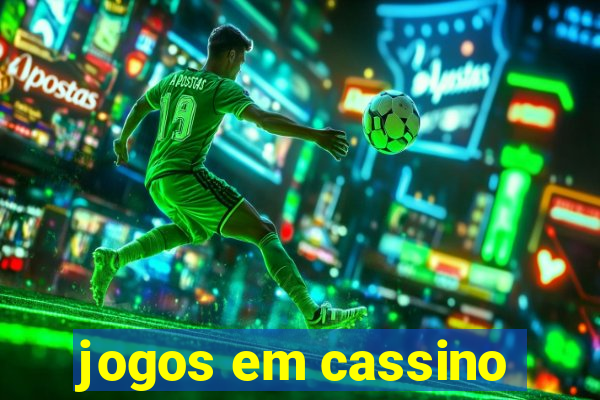 jogos em cassino