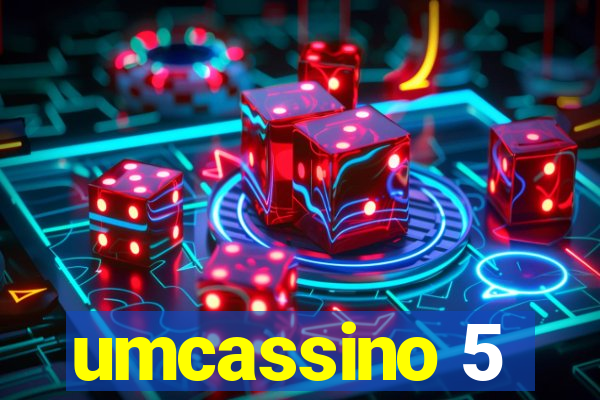 umcassino 5