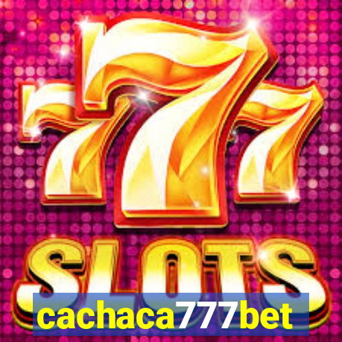 cachaca777bet