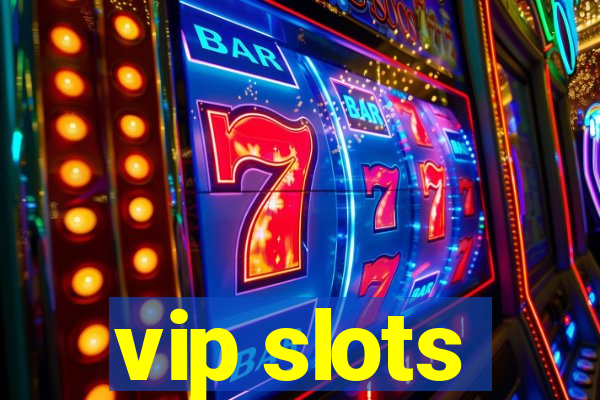 vip slots