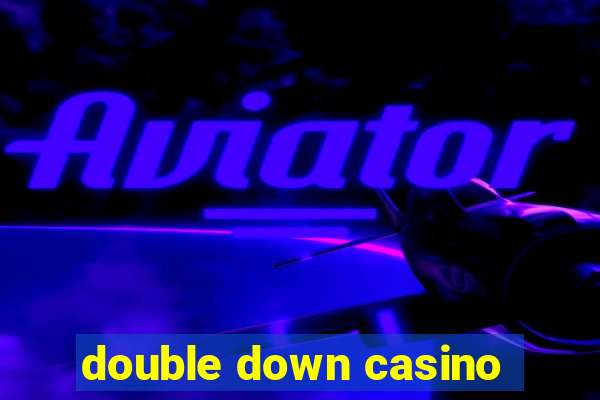 double down casino