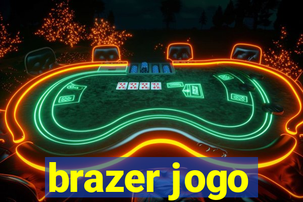 brazer jogo