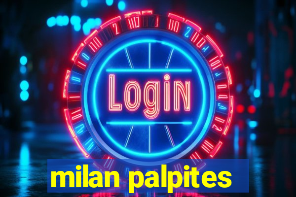 milan palpites