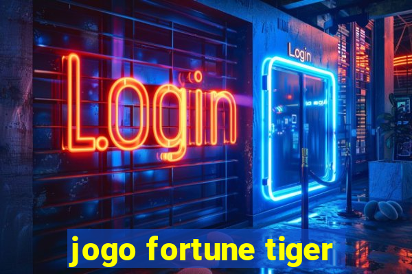 jogo fortune tiger