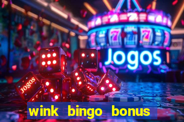 wink bingo bonus promo codes