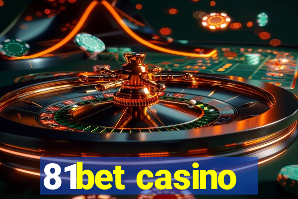 81bet casino