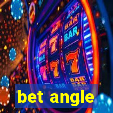 bet angle