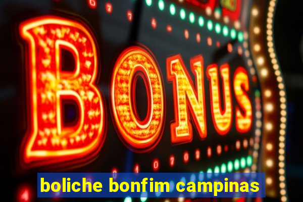 boliche bonfim campinas