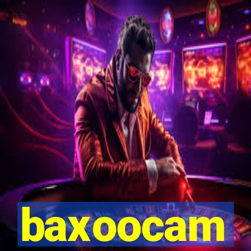 baxoocam