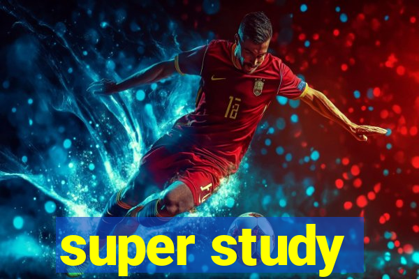 super study