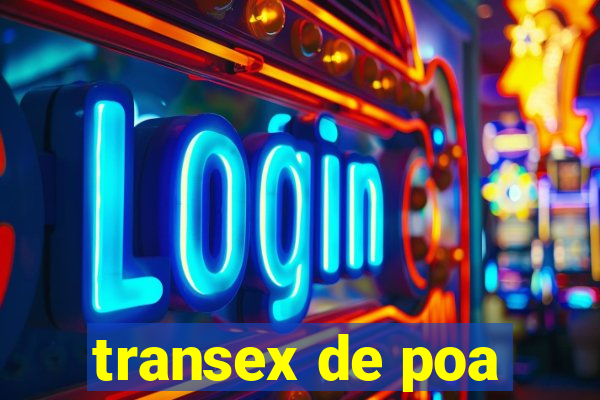 transex de poa