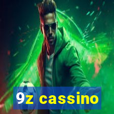 9z cassino