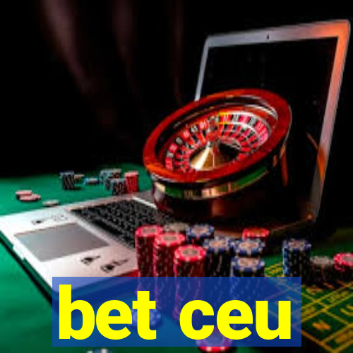 bet ceu