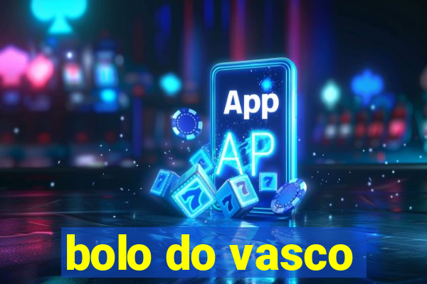 bolo do vasco