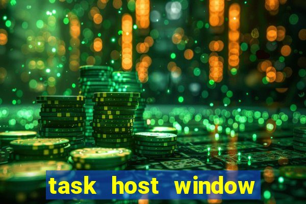 task host window que es