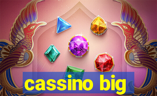 cassino big