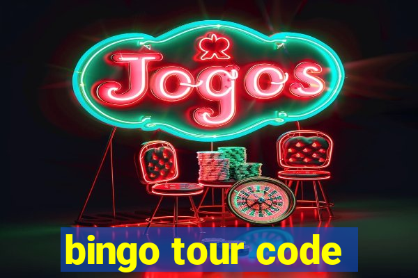 bingo tour code