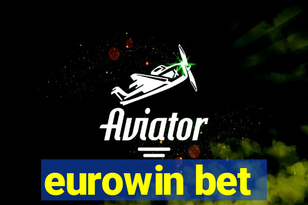 eurowin bet