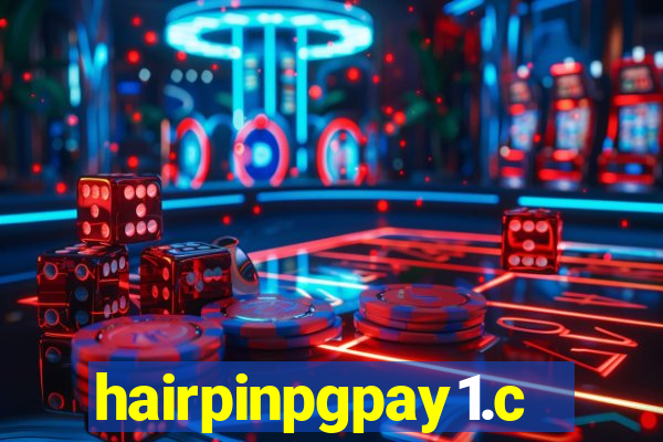 hairpinpgpay1.com