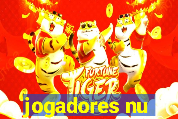 jogadores nu