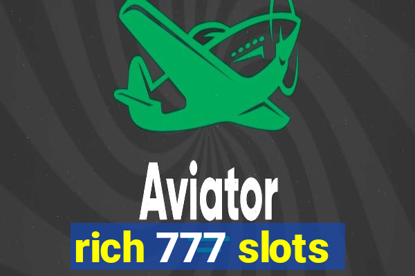 rich 777 slots