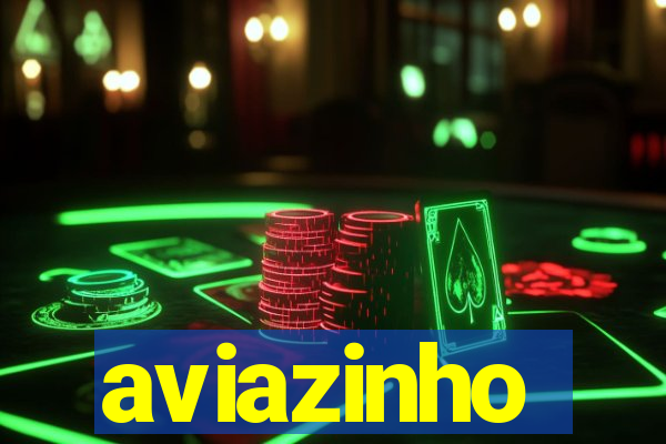 aviazinho