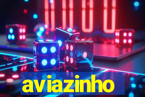 aviazinho