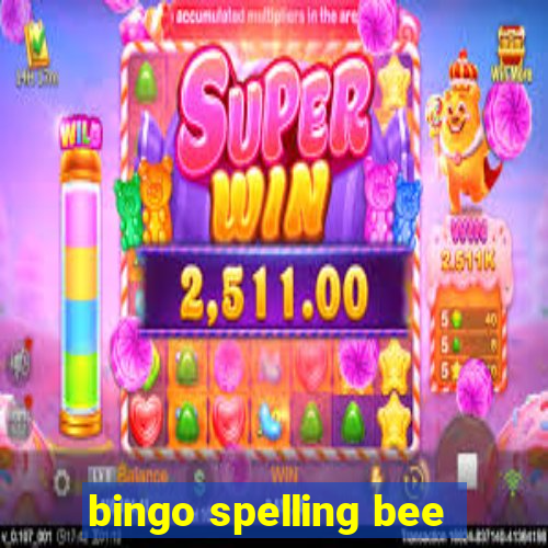 bingo spelling bee