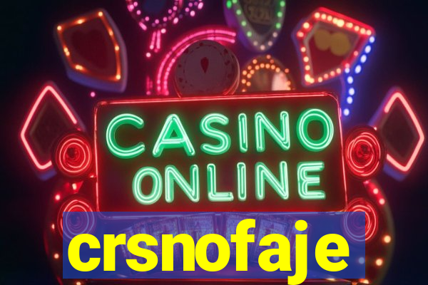 crsnofaje