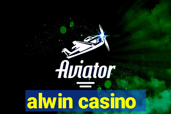 alwin casino