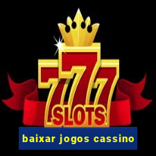 baixar jogos cassino