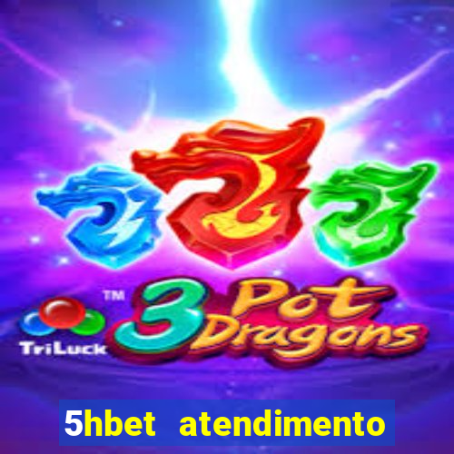 5hbet atendimento ao Cliente