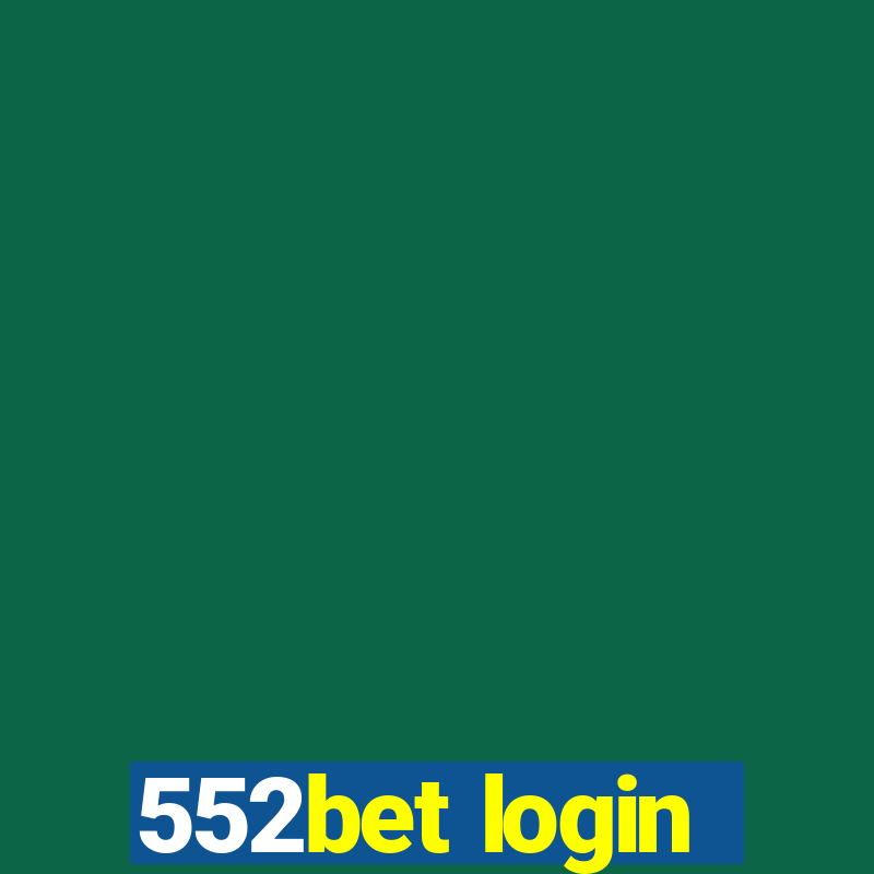 552bet login